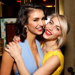 Julianne Hough and Nina Dobrev Talk Turn-Ons and Most Romantic Dates