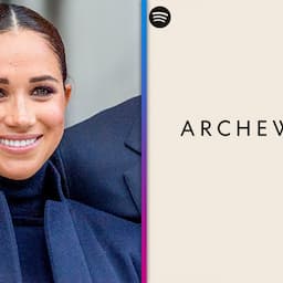 Meghan Markle Launches Podcast 'Archetypes’ to Examine Stereotypes About Women