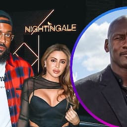 Michael Jordan Says He Does Not Approve of Son Dating Larsa Pippen
