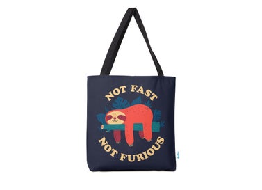 Not Fast Not Furious Tote Bag