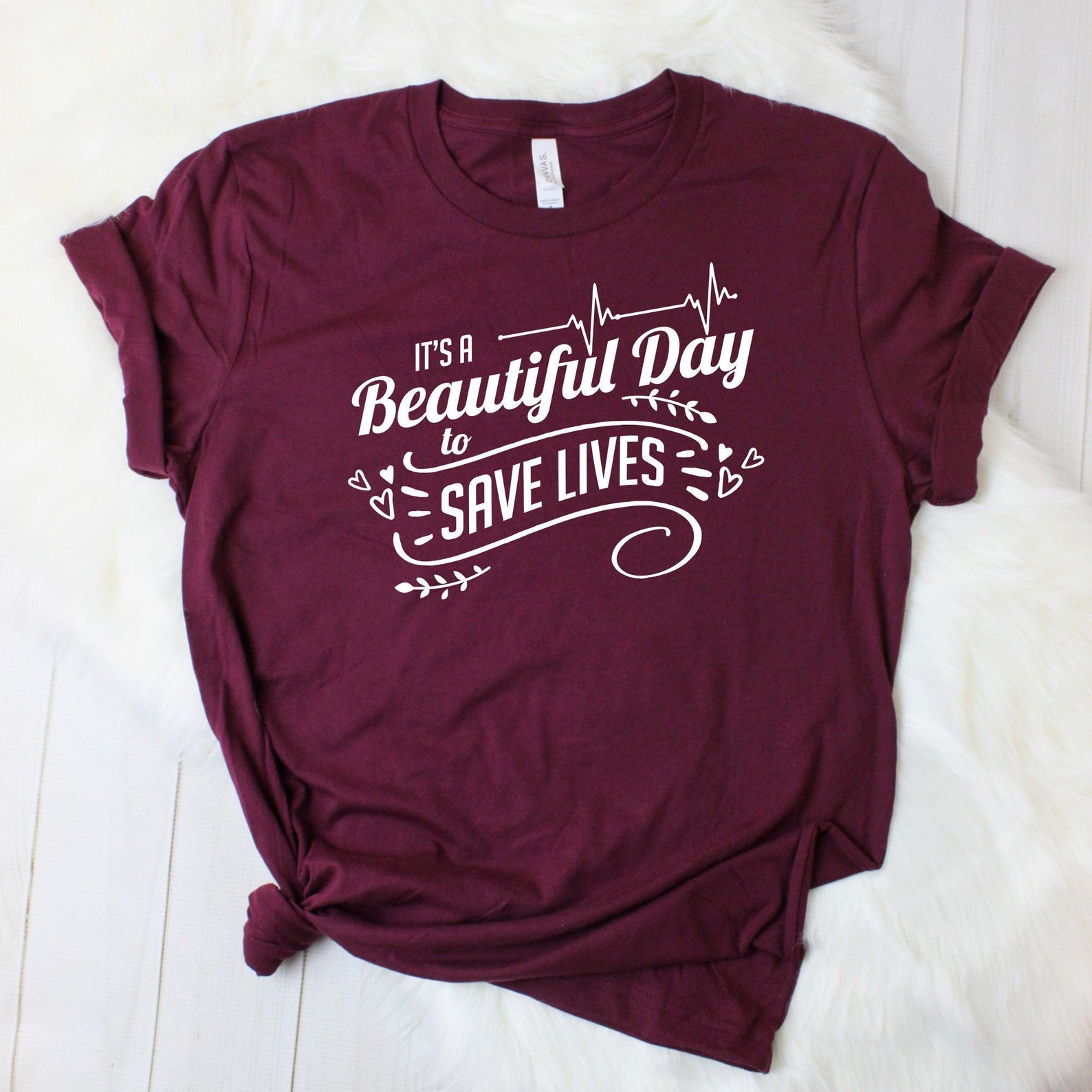 Endless Weekend Shop It's A Beautiful Day To Save Lives T-Shirt