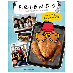 Friends: The Official Cookbook 