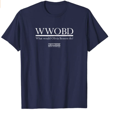 What Would Olivia Benson Do Standard Tee