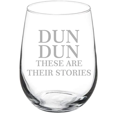 MIP Brand Dun Dun These Are Their Stories Wine Glass