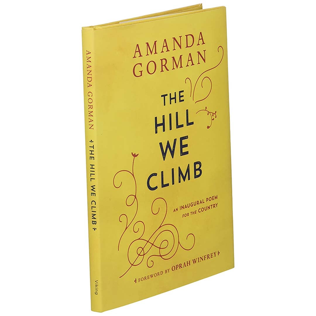 Amanda Gorman's "The Hill We Climb"