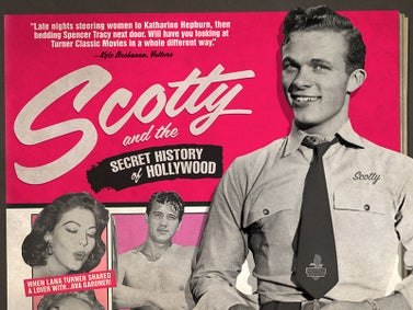 Scotty and the Secret History of Hollywood