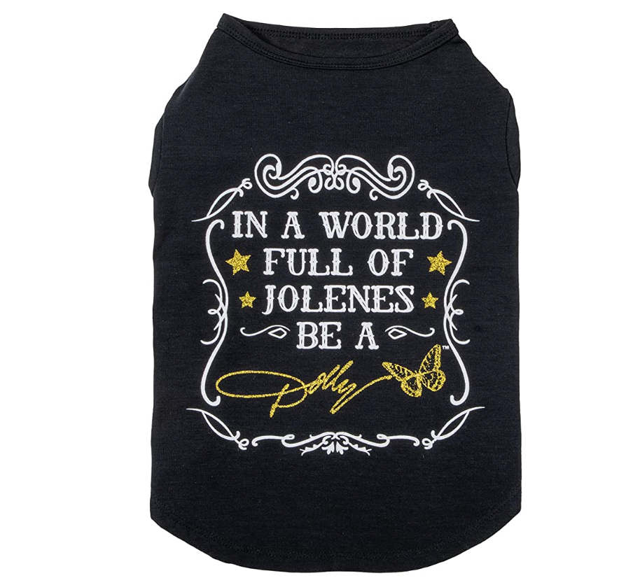 In a World Full of Jolenes Be A Dolly Black Shirt for Pets