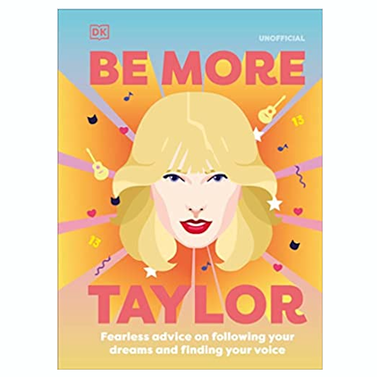 Be More Taylor Swift