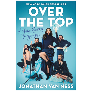 'Over the Top: A Raw Journey to Self-Love'
