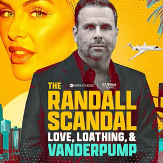 'The Randall Scandal: Love, Loathing and Vanderpump'