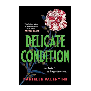 'Delicate Condition'