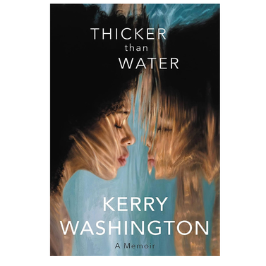 Thicker than Water: A Memoir