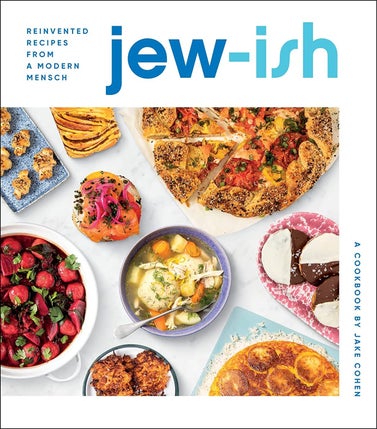 'Jew-Ish: A Cookbook' by Jake Cohen
