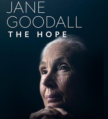 Jane Goodall: The Hope