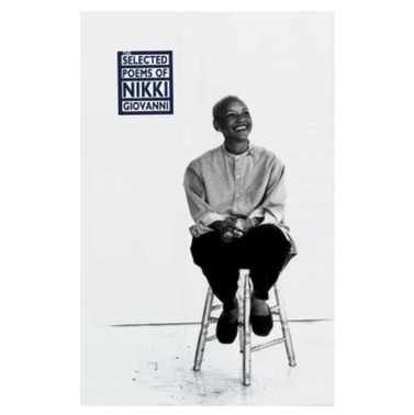 The Selected Poems of Nikki Giovanni: 1968-1995