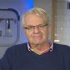 Jerry Springer Reveals He Never Auditioned for His Own Talk Show (Exclusive)  