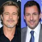 Brad Pitt, Adam Sandler