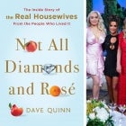Not All Diamonds and Rose is Bravo's official tell-all about The Real Housewives