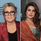 Rosie O'Donnell and Priyanka Chopra