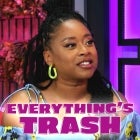 Phoebe Robinson on Her New Series 'Everything’s Trash’ (Exclusive)