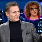 Liam Neeson and Joy Behar