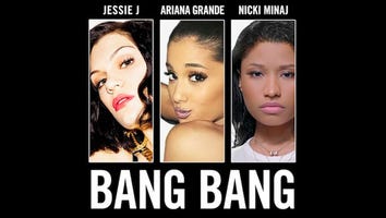 Jessie J, Ariana Grande and Nicki Minaj Team Up For 'Bang Bang'