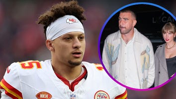Patrick Mahomes Says Stardom Hasn't Changed Travis Kelce Amid Taylor Swift Relationship