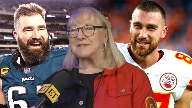Jason and Travis Kelce's Mom Donna Shares Which Son Is Her Favorite at the Moment (Exclusive)
