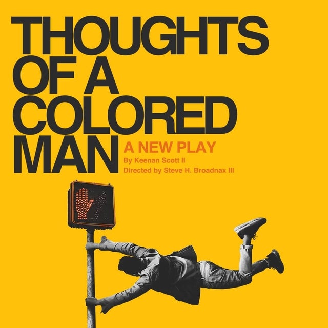 Thoughts of a Colored Man is coming to Broadway