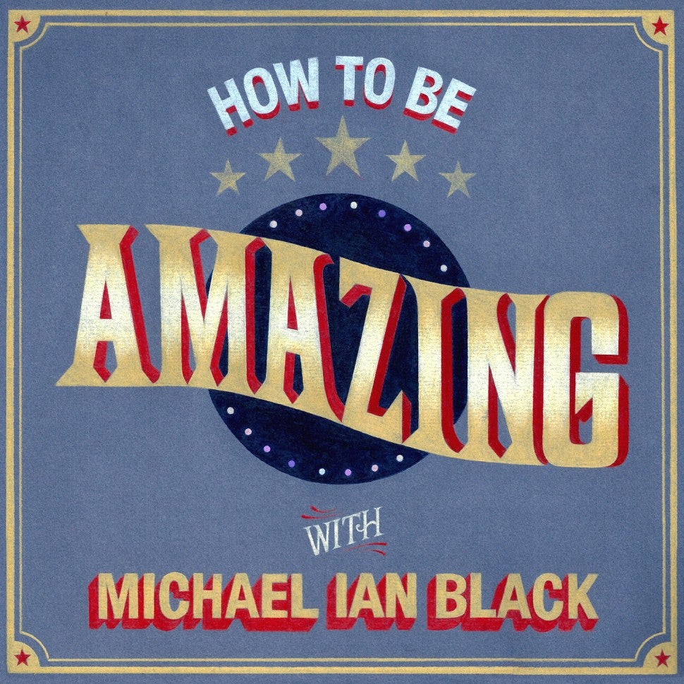 How to be Amazing podcast art
