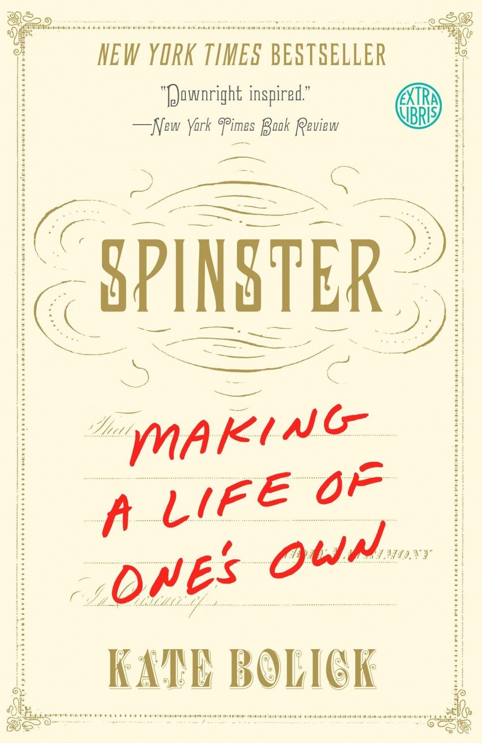 Spinster by Kate Bolick