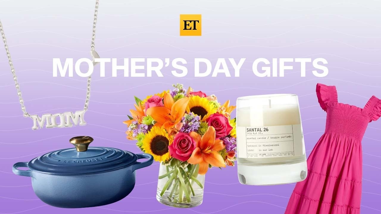 Mother's Day Gift Guide 2022: Best Gifts for Every Type of Mom