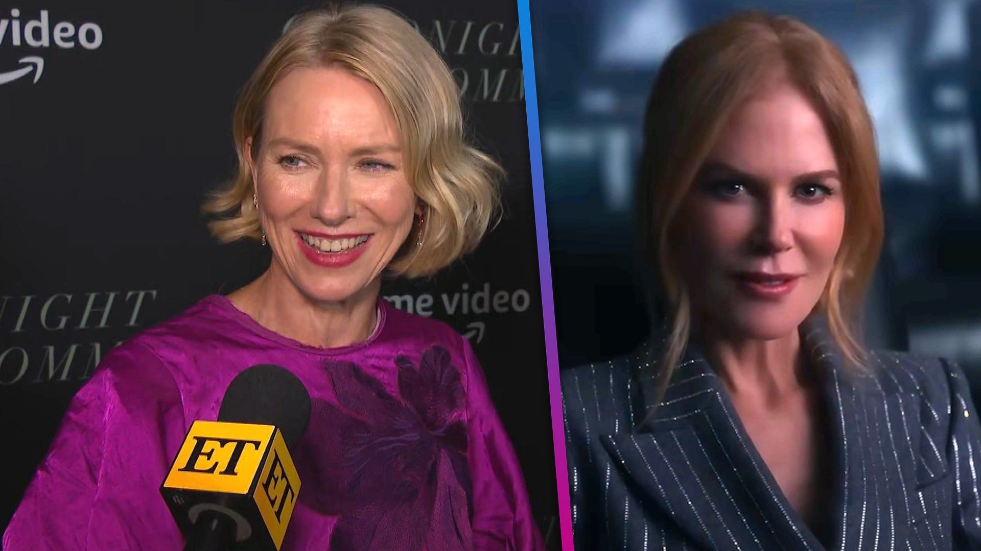 Naomi Watts Reacts to Bestie Nicole Kidman’s Viral AMC Intro (Exclusive)